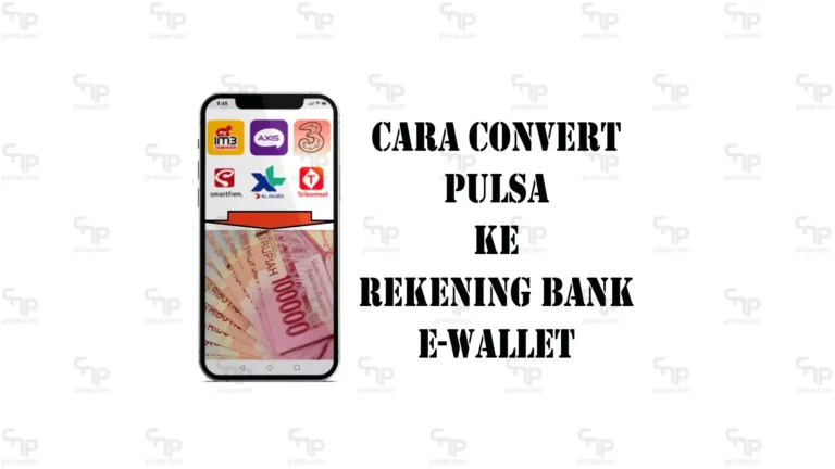 Cara Convert Pulsa ke Rekening