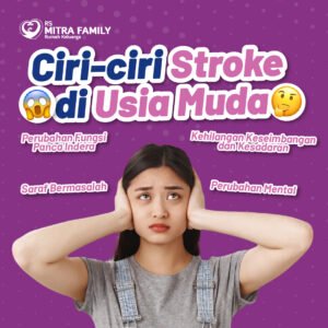 Stroke di Usia Muda: Ancaman yang Semakin Nyata dan Apa yang Perlu Anda Ketahui