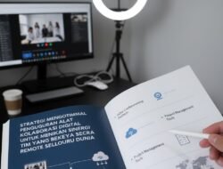 Strategi Mengoptimalkan Penggunaan Alat Kolaborasi Digital untuk Meningkatkan Sinergi Tim yang Bekerja secara Remote Seluruh Dunia